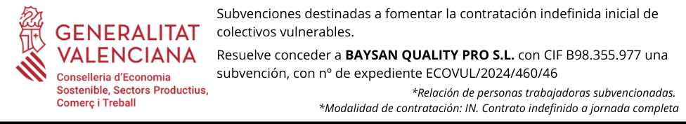 Subvención Baysan Quality 2